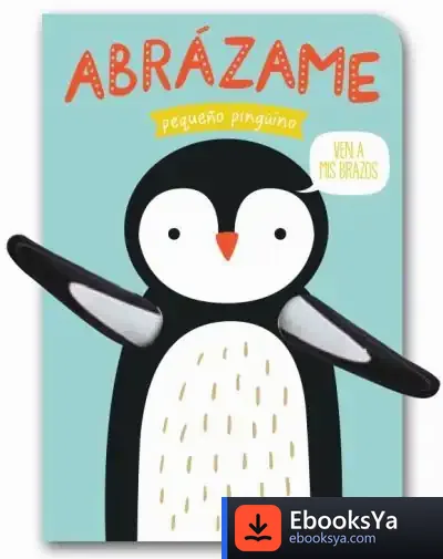 Descargar Abrázame Pingüino de Tanja Louwers