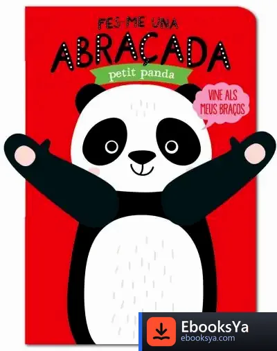 Descargar Fes-Me Una Abraçada Petit Panda de Tanja Louwers