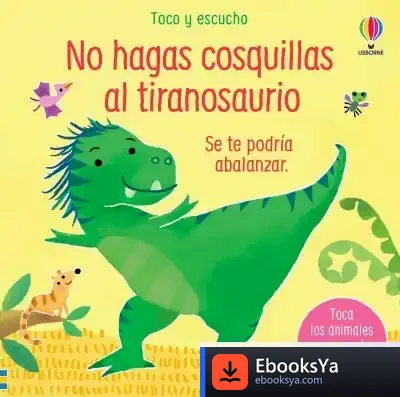 Descargar No Hagas Cosquillas Al Tiranosaurio