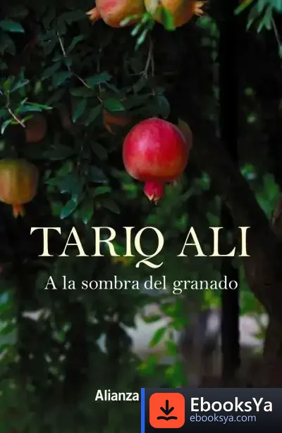 Descargar A La Sombra Del Granado