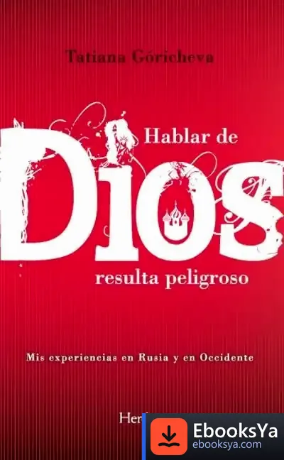 Descargar Hablar De Dios Resulta Peligroso