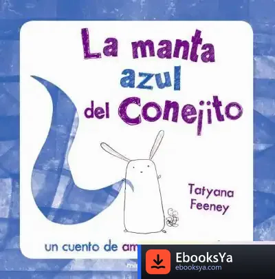 Descargar La Manta Azul Del Conejito