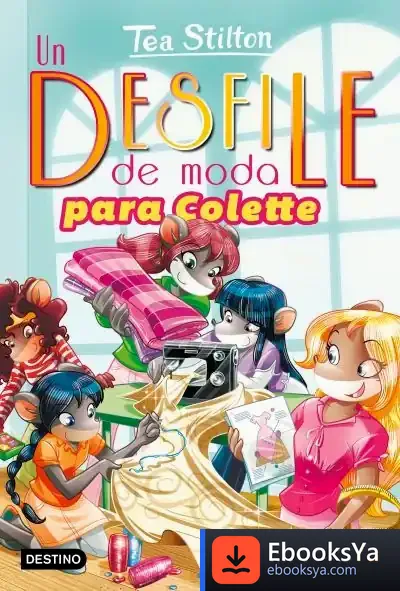 Descargar Desfile De Moda Para Colette de Tea Stilton