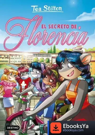Descargar El Secreto De Florencia de Tea Stilton