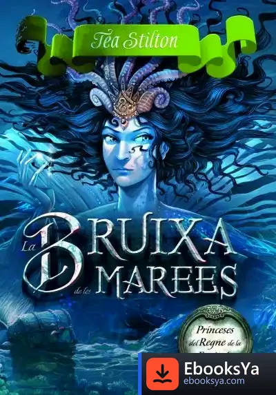Descargar La Bruixa De Les Marees de Tea Stilton