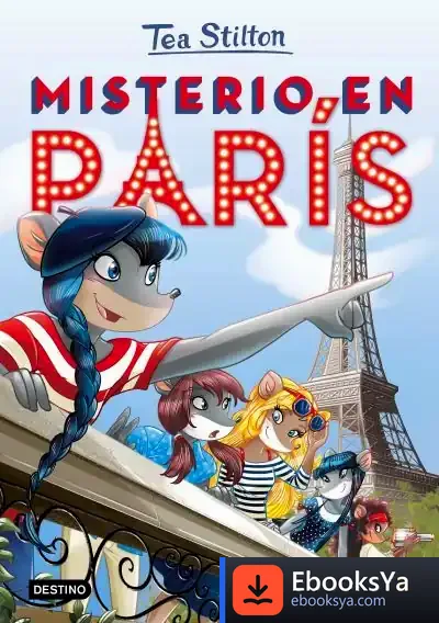 Descargar Misterio En París de Tea Stilton
