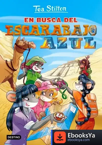 Descargar Tea Stilton 11. En Busca Del Escarabajo Azul