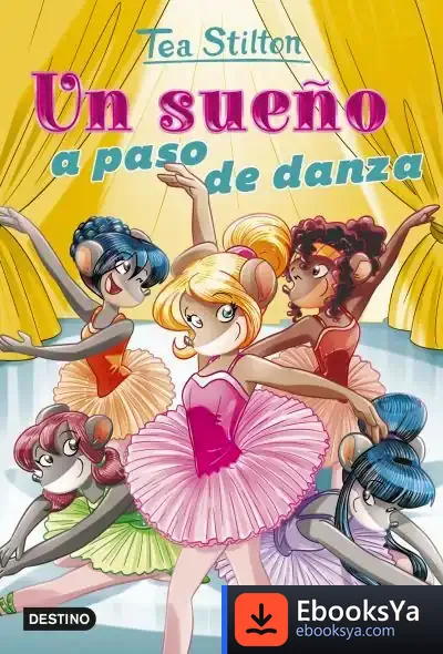 Descargar Un Sueño A Paso De Danza