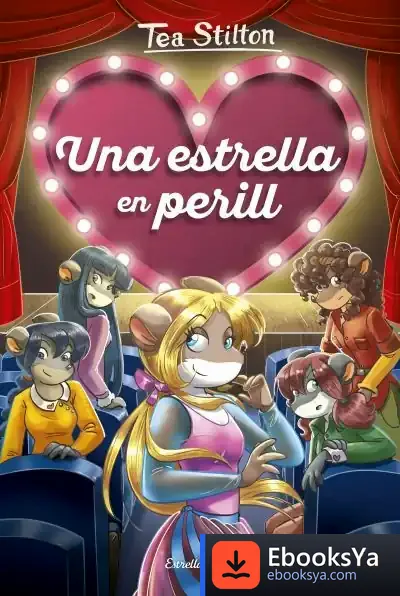 Descargar Una Estrella En Perill de Tea Stilton
