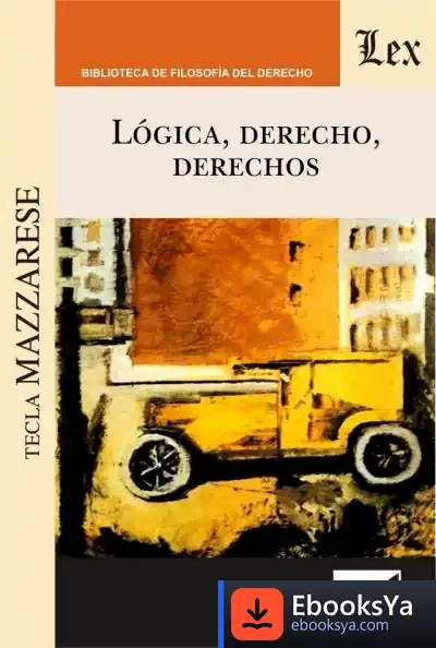 Descargar Lógica, Derecho, Derechos de Gérard Encausse