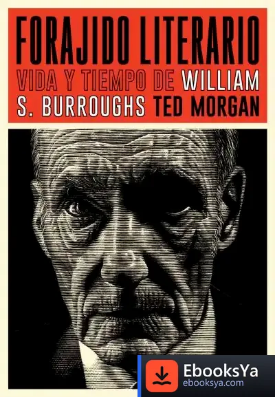 Descargar Forajido Literario de Ted Morgan