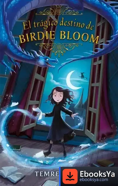 Descargar Trágica Historia De Bierdie Bloom, La