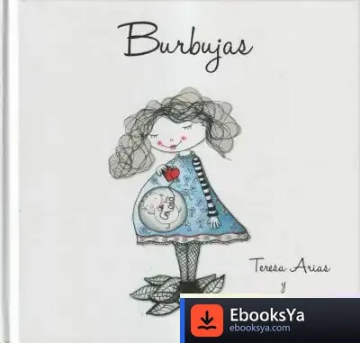 Descargar Burbujas de Teresa Arias Sánchez
