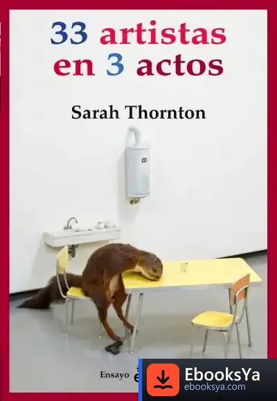 Descargar 33 Artistas En 3 Actos de Teresa Beatriz Arijón