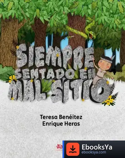 Descargar Siempre Sentado En Mal Sitio de Teresa Benéitez