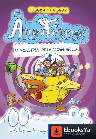 Descargar Los Atrapafantasmas, 4. El Monstruo De La Alcantarilla