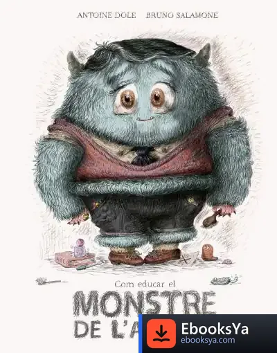 Descargar Com Educar El Monstre De L'Armari