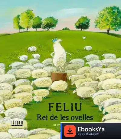 Descargar Feliu, Rei De Les Ovelles