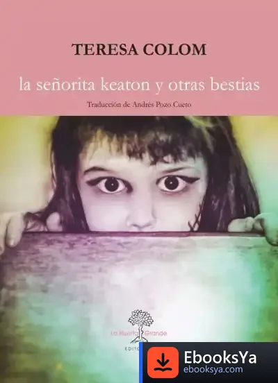 Descargar La Señorita Keaton Y Otras Bestias