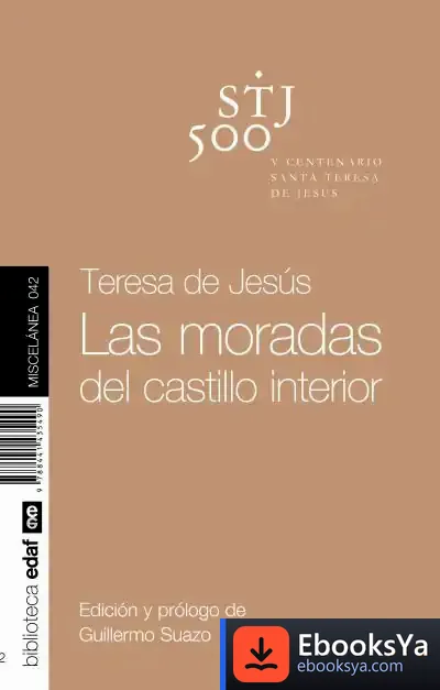 Descargar Las Moradas Del Castillo Interior de Teresa de Jesús