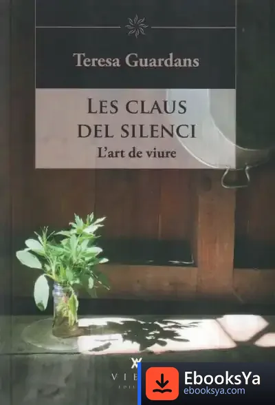 Descargar Les Claus Del Silenci de Teresa Guardans Cambó