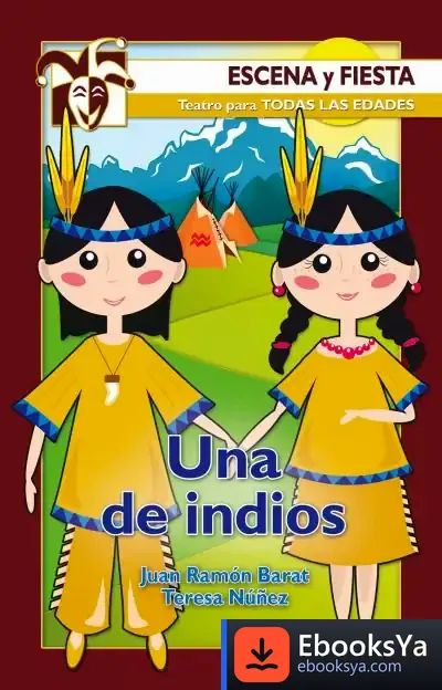 Descargar Una De Indios de Teresa Núñez