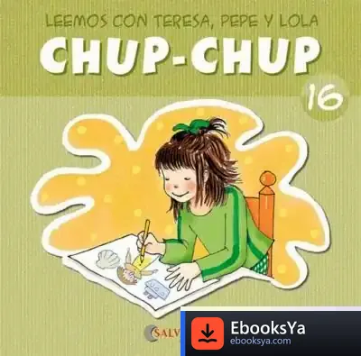Descargar Chup-Chup 16 de Teresa Sabaté I Rodié