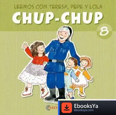 Descargar Chup-Chup 8 de Teresa Sabaté I Rodié
