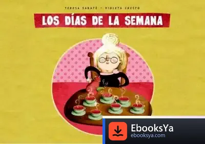 Descargar Los Días De La Semana de Alfonso Masia Gil