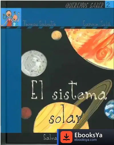 Descargar Queremos Saber-Sistema Solar de Teresa Sabaté I Rodié