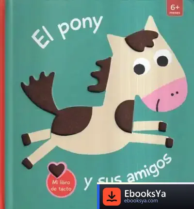 Descargar El Pony Y Sus Amigos