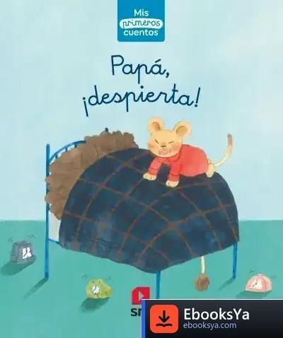 Descargar Papá, ¡Despierta! de Teresa Tellechea