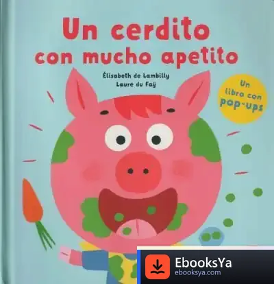 Descargar Un Cerdito Con Mucho Apetito