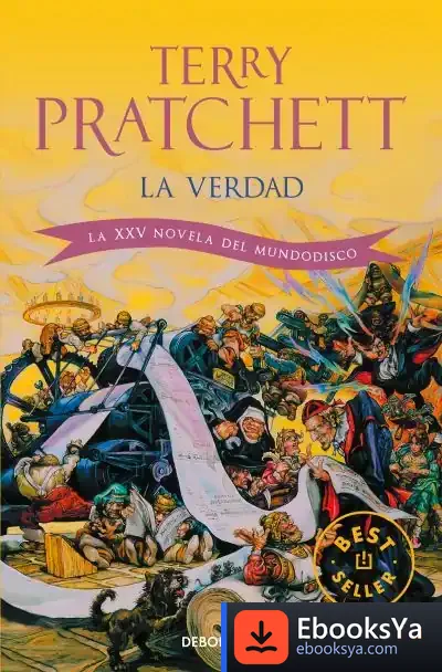 Descargar La Verdad (Mundodisco 25) de Terry Pratchett