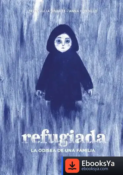 Descargar Refugiada de Tessa Julià Dinarès