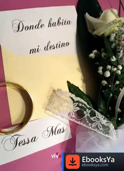 Descargar Donde Habita Mi Destino