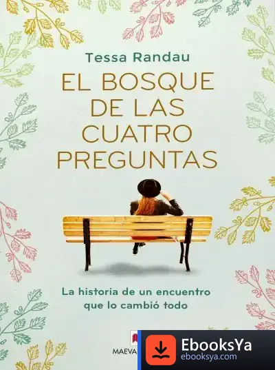 Descargar El Bosque De Las Cuatro Preguntas