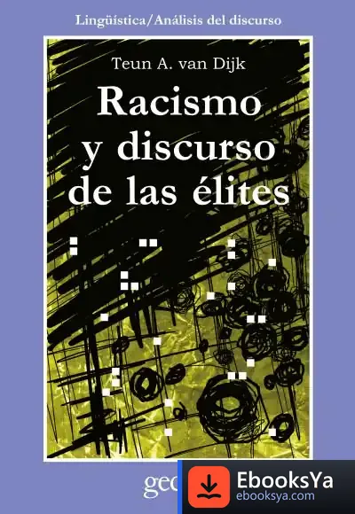 Descargar Racismo Y Discurso De Las Élites