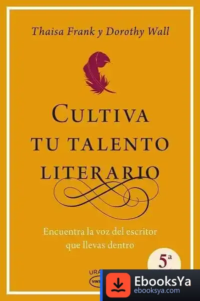 Descargar Cultivo Tu Talento Literario de Alfonso López Quintás