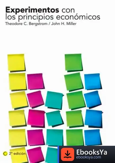 Descargar Experimentos Con Los Principios Económicos, 2ª Ed de Alejandra Boza Villareal