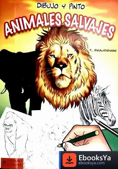 Descargar Dibujo Y Pinto Animales Salvajes de Antonio Pigafetta