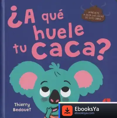 Descargar ¿A Qué Huele Tu Caca?