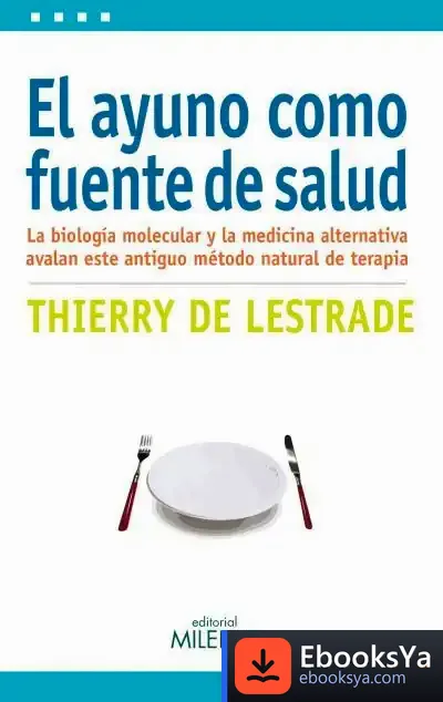 Descargar El Ayuno Como Fuente De Salud