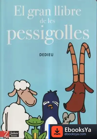 Descargar El Gran Llibre De Les Pessigolles de Thierry Dedieu
