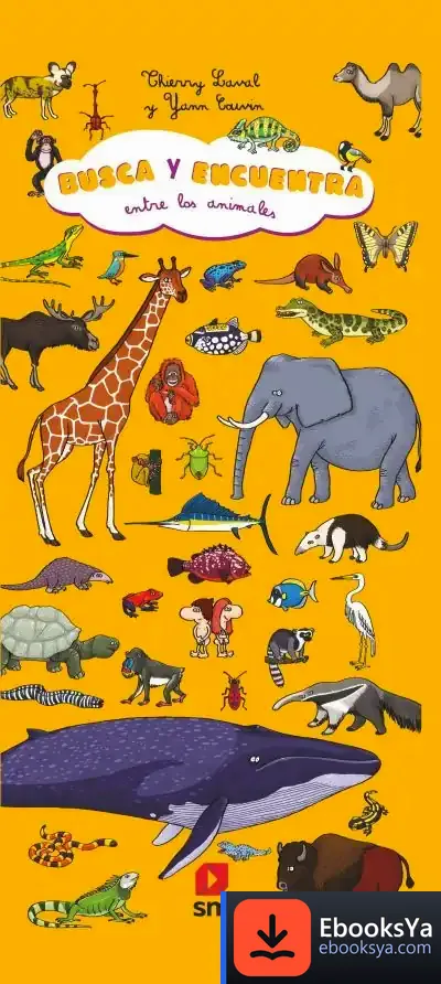 Descargar Busca Y Encuentra Entre Los Animales de Thierry Laval