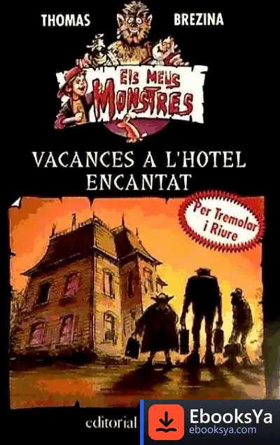 Descargar Vacances A L'Hotel Encantat de Thomas Brezina