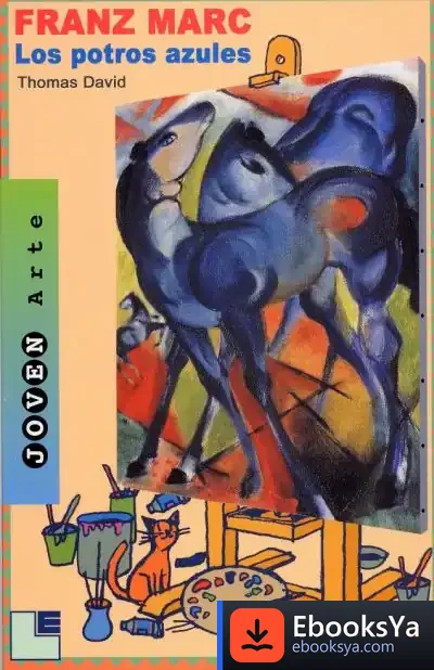 Descargar Franz Marc: Los Potros Azules de Loehr