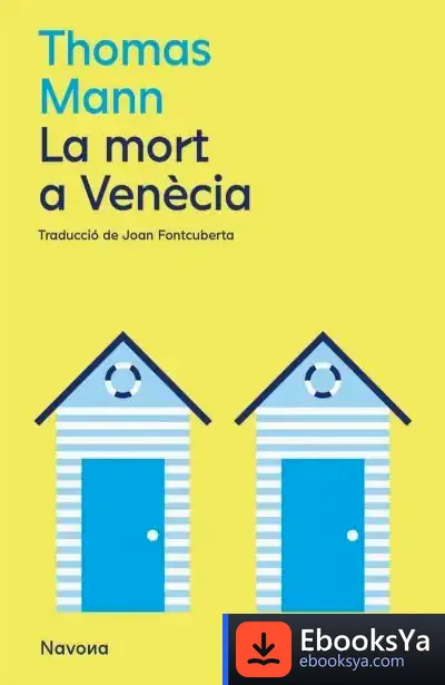 Descargar La Mort A Venècia de Thomas Mann