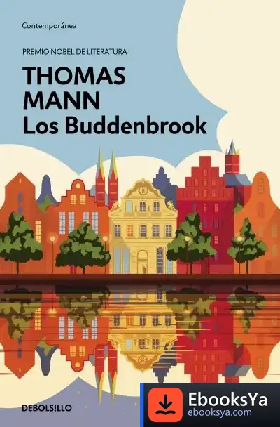 Descargar Los Buddenbrook de Thomas Mann