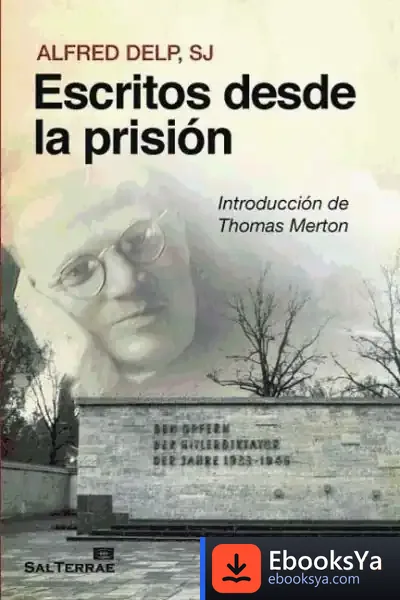 Descargar Escritos Desde La Prisión de Thomas Merton